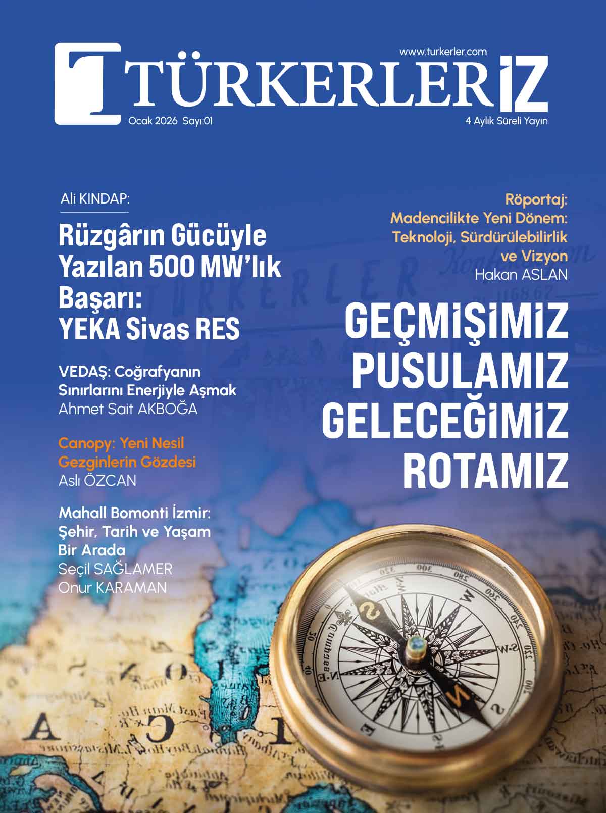 Kurumsal Dergi TürkerlerİZ Sayı 1